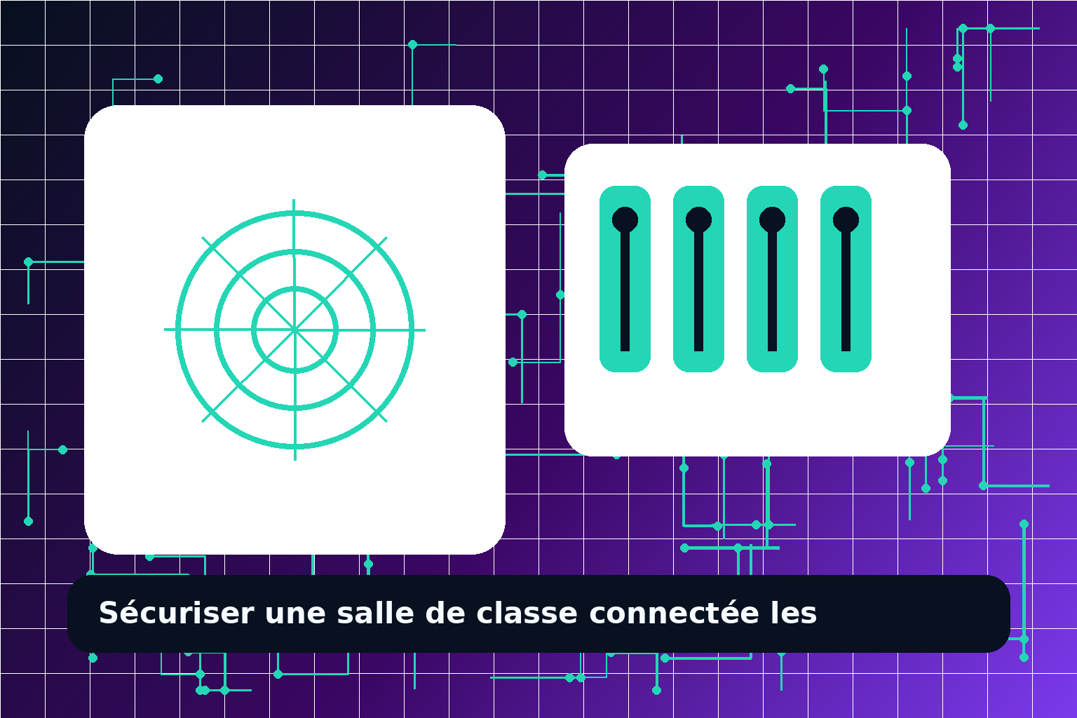 Sécuriser une salle de classe connectée : les réflexes de base